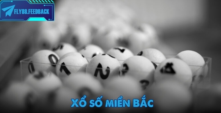 Xổ số miền bắc